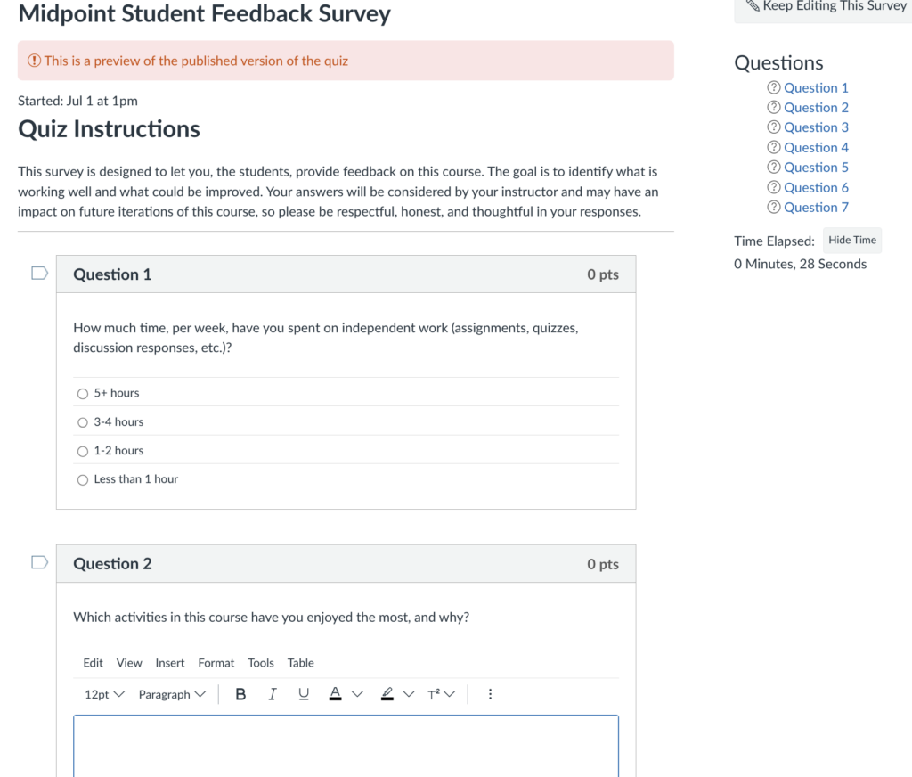 A preview of the Feedback Survey showing 7 questions total, and displaying question one asking how much time students spent per week, and question 2 asking which activities students enjoyed the most.