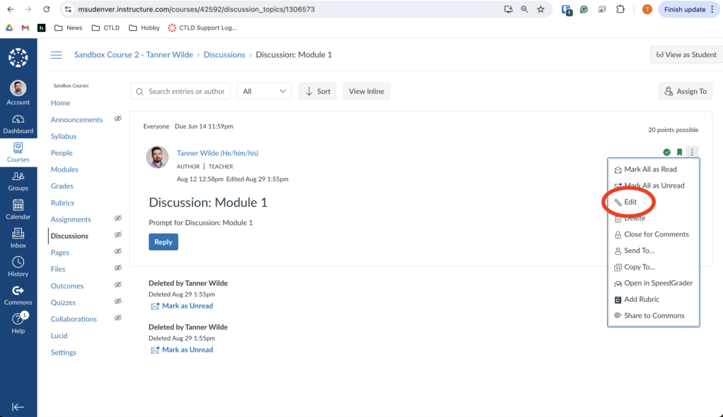Canvas Discussion from the instructor view, the three dots in the right hand corner is clicked and Edit is circled in red