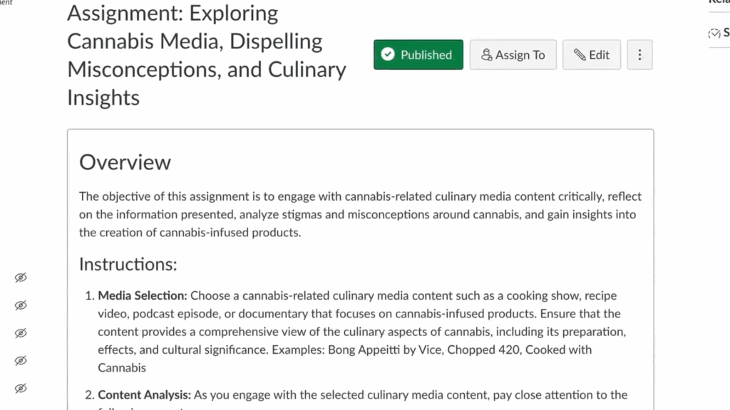 An assignment page where student are asked to explore Cannabis Media and analyze stigmas and misconceptions around cannabis.