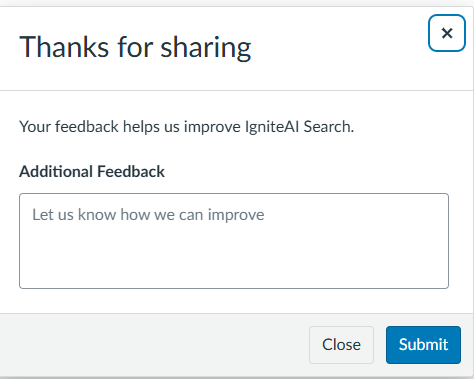 When you click the thumbs down icon, a pop up window will appear where you may provide additional feedback. 