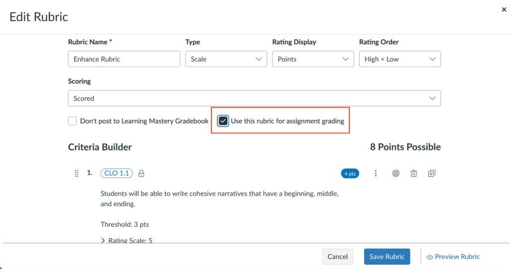 The Edit Rubric page showing a box around "Use this rubric for assignment grading" above the Criteria Builder.