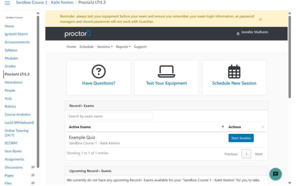 Student view of the ProctorU page in Canvas with a quiz titled "Example Quiz" listed underneath 'Active Exams' with a 'Start Session' button to the right of the exam.