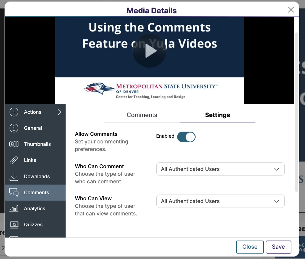 The Comments tab in the Media Details for a YuJa video, showing All Authenticated Users selected for Who Can Comment and Who Can View.